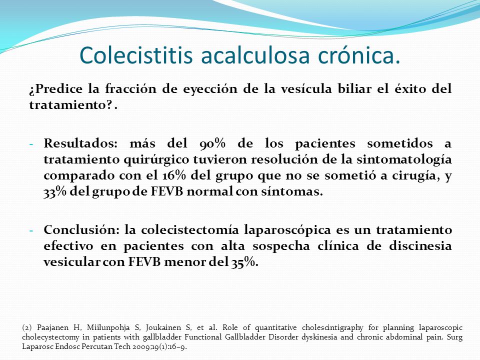 causas de colecistitis acalculosa